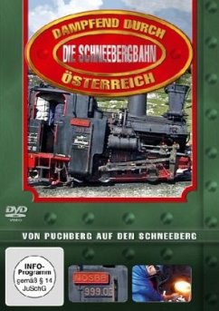 Dampfend durch Österreich: Die Schneebergbahn