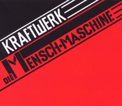 Die Mensch-Maschine (Remaster) - Kraftwerk
