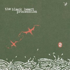 2 - Black Heart Procession
