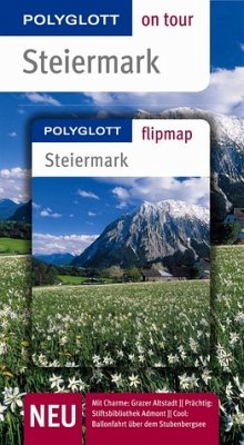 Steiermark - Buch mit flipmap - Polyglott on tour Reiseführer - Christine Rettenmeier