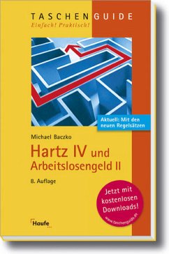 Hartz IV und Arbeitslosengeld II (Haufe TaschenGuide) - Baczko, Michael