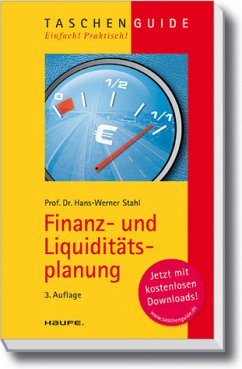 Finanz- und Liquiditätsplanung. (= ReiheTaschenGuide ; 146). - Stahl, Hans-Werner