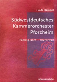 Südwestdeutsches Kammerorchester Pforzheim - Hammel, Heide