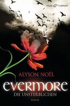 Die Unsterblichen / Evermore Bd.1 - Noël, Alyson