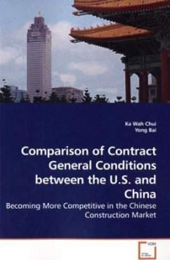 Comparison of Contract General Conditions between the U.S. and China - Chui, Ka Wah
