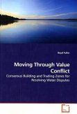 Moving Through Value Conflict Moving Through Value Conflict