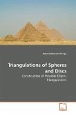 Triangulations of Spheres and Discs