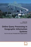 Online Query Processing in Geographic Information Systems