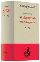 Strafgesetzbuch: StGB - Begründet von Schwarz, Otto. Adaptiert vonDreher, Eduard/Tröndle, Herbert. Fortgesetzt von Fischer, Thomas