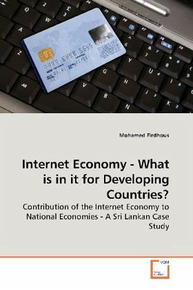 Internet Economy - What is in it for Developing Countries?