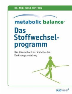 Metabolic Balance, Das Stoffwechselprogramm - Funfack, Wolf