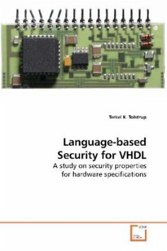 Language-based Security for VHDL - Tolstrup, Terkel K.
