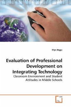 Evaluation of Professional Development on Integrating Technology - Biggs, Ellyn