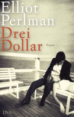 Drei Dollar - Perlman, Elliot