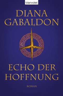 Echo der Hoffnung / Highland Saga Bd.7 - Gabaldon, Diana