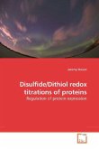 Disulfide/Dithiol redox titrations of proteins