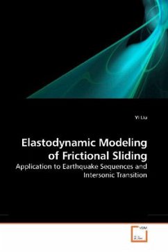 Elastodynamic Modeling of Frictional Sliding - Liu, Yi