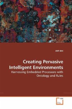 Creating Pervasive Intelligent Environments - Alvi, Atif