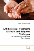 Anti Retroviral Treatment: Its Social and Religious Challenges