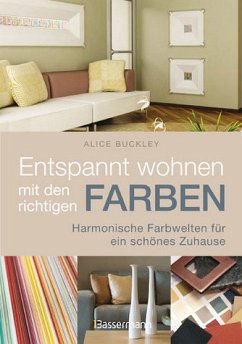 Cover Entspannt wohnen mit den richtigen Farben