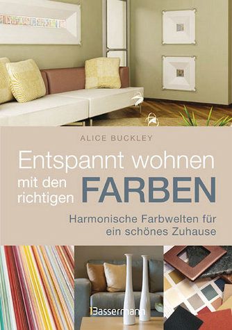 Entspannt wohnen mit den richtigen Farben