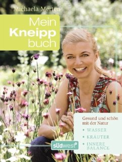 Mein Kneipp-Buch - Merten, Michaela