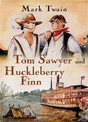 Tom Sawyer und Huckleberry Finn von Mark Twain portofrei bei bücher.de  bestellen