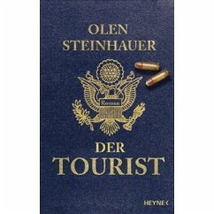 Der Tourist / Milo Weaver Bd.1 - Steinhauer, Olen