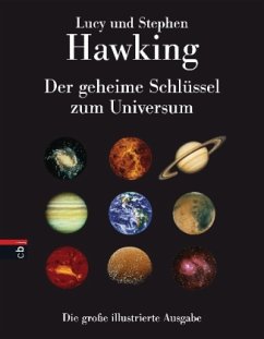 Der geheime Schlüssel zum Universum, Die große illustrierte Ausgabe - Hawking, Lucy; Hawking, Stephen