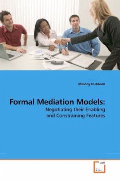 Formal Mediation Models: - Hubbard, Melody