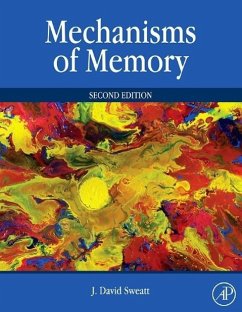 Mechanisms of Memory - Sweatt, J David