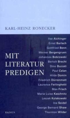 Mit Literatur predigen - Ronecker, Karl-Heinz