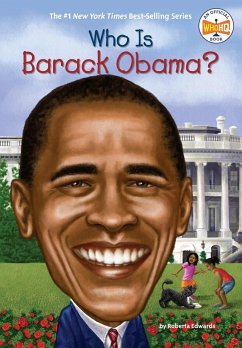 Who Is Barack Obama? - Edwards, Roberta; Who Hq