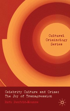 Celebrity Culture and Crime - Penfold-Mounce, R.