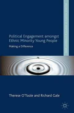 Political Engagement Amongst Ethnic Minority Young People - O´Toole, T.;Gale, R.