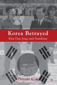 Korea Betrayed - Kirk, D.