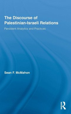 The Discourse of Palestinian-Israeli Relations Cover The Discourse of Palestinian-Israeli Relations