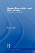 Russian Energy Policy and Military Power - Bild 1