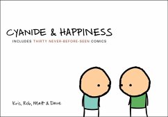 Cyanide & Happiness - Wilson, Kris; Melvin, Matt; Denbleyker, Rob