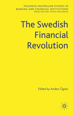 The Swedish Financial Revolution - Ögren, Anders (Hrsg.)