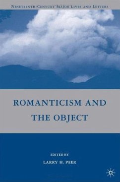 Romanticism and the Object - Peer, L.