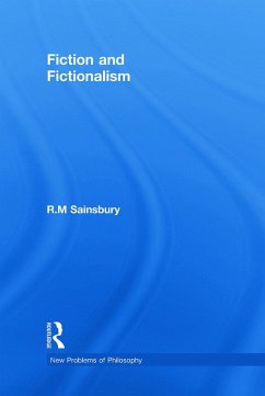Fiction and Fictionalism - Sainsbury, R M