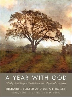 A Year with God - Foster, Richard J