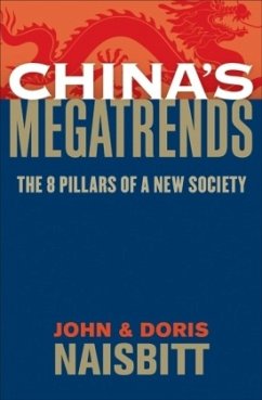 China's Megatrends - Naisbitt, John; Naisbitt, Doris