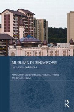 Muslims in Singapore - Nasir, Kamaludeen Mohamed; Pereira, Alexius; Turner, Bryan S