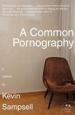 A Common Pornography A Common Pornography