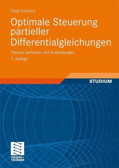 Optimale Steuerung partieller Differentialgleichungen - Tröltzsch, Fredi