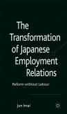 The Transformation of Japanese Employment Relations: Reform Without Labor