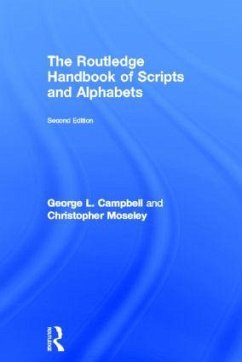 The Routledge Handbook of Scripts and Alphabets - Campbell, George L; Moseley, Christopher