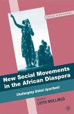 New Social Movements in the African Diaspora